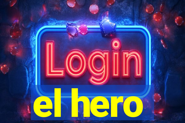 el hero